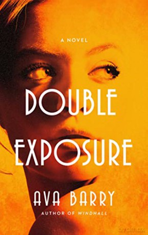 Double Exposure - Ava Barry [KSIĄŻKA]