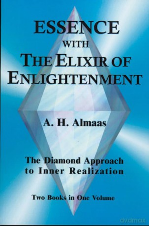 Essence With The Elixir Of Enlightenment - A Almaas [KSIĄŻKA]