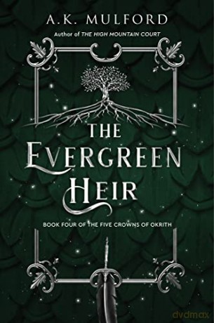 The Evergreen Heir - A.K. Mulford [KSIĄŻKA]