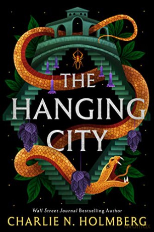 Hanging City - Charlie Holmberg [KSIĄŻKA]