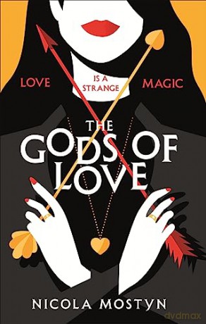 Gods Of Love - Nicola Mostyn [KSIĄŻKA]