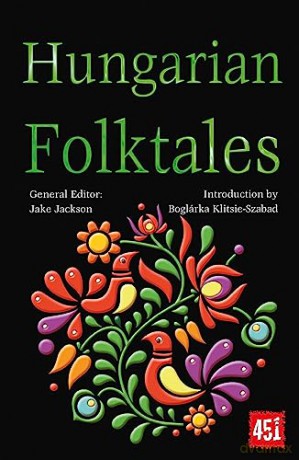 Hungarian Folktales [KSIĄŻKA]