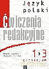 Język polski Ćwiczenia redakcyjne GIMN kl.1-3 - Surdej Beata Surdej Andrzej [KSIĄŻKA]