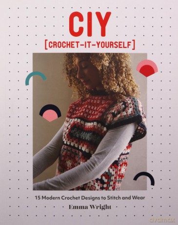 Ciy Crochet It Yourself - Emma Wright [KSIĄŻKA]