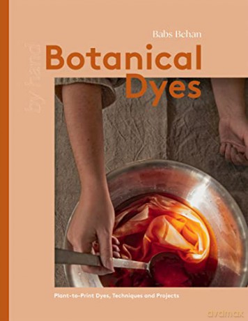 Botanical Dyes - Babs Behan [KSIĄŻKA]