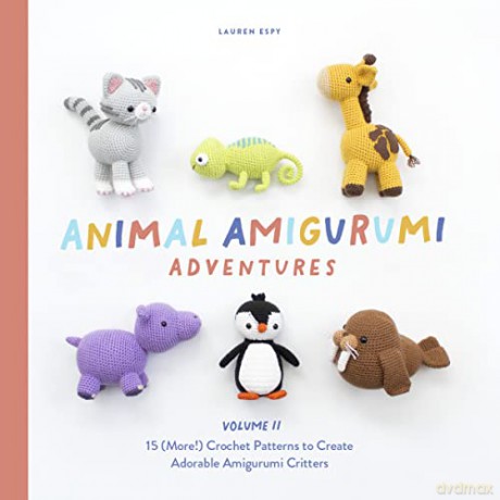 Animal Amigurumi Adventures Vol 2 - Lauren Espy [KSIĄŻKA]