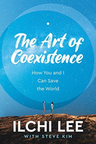 Art Of Coexistence - Ilchi Lee [KSIĄŻKA]