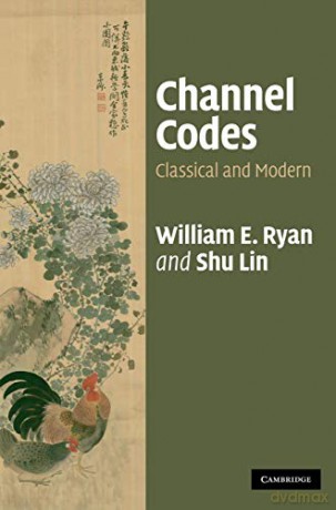 Channel Codes - Shu Lin [KSIĄŻKA]