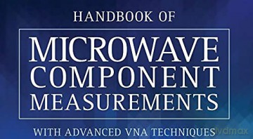 Handbook Of Microwave Component Measurem - Joel P. Dunsmore [KSIĄŻKA]