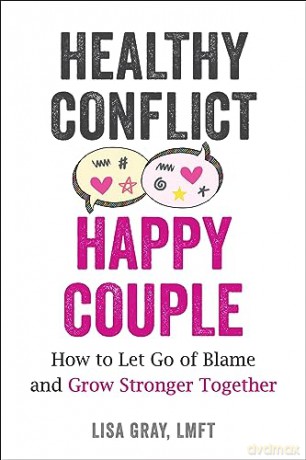 Healthy Conflict Happy Couple - Lisa Gray [KSIĄŻKA]