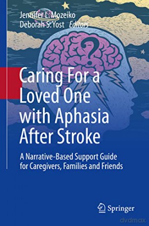 Caring For A Loved One With Aphasia Afte - Mozeiko [KSIĄŻKA]