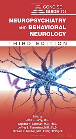 Concise Guide To Neuropsychiatry And Be [KSIĄŻKA]