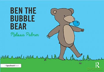 Ben The Bubble Bear - Melissa Palmer [KSIĄŻKA]