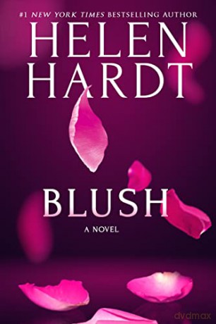 Blush - Helen Hardt [KSIĄŻKA]