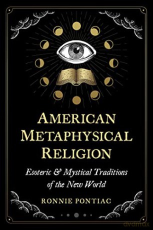 American Metaphysical Religion - Ronnie Pontiac [KSIĄŻKA]