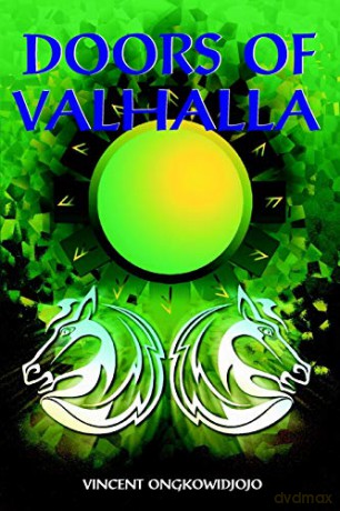 Doors Of Valhalla: An Esoteric Interpret - Vincen Ongkowidjojo [KSIĄŻKA]