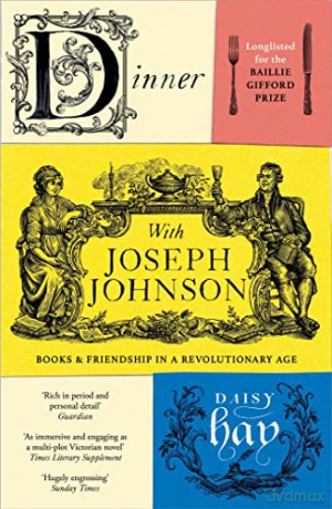 Dinner With Joseph Johnson - Daisy Hay [KSIĄŻKA]