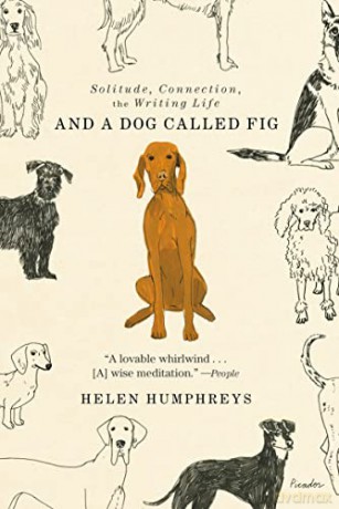 And A Dog Called Fig - Helen Humphreys [KSIĄŻKA]