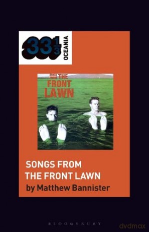 Front Lawns Songs From The Front Lawn - Matthew Bannister [KSIĄŻKA]