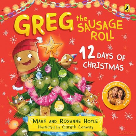 Greg The Sausage Roll 12 Days Of Xmas - Ladbaby [KSIĄŻKA]