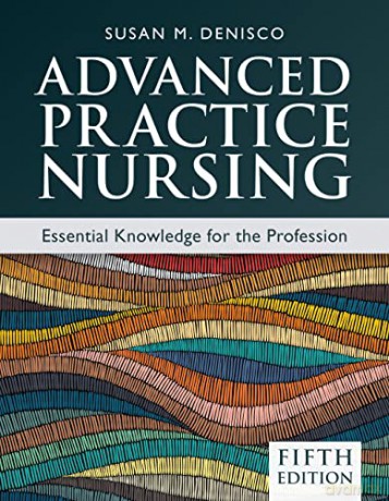 Advanced Practice Nursing - Denisco Susan [KSIĄŻKA]