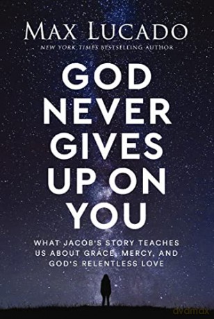 God Never Gives Up On You What Jacobs St [KSIĄŻKA]