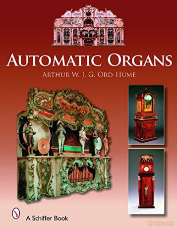 Automatic Organs - Arthur W. J. G. [KSIĄŻKA]