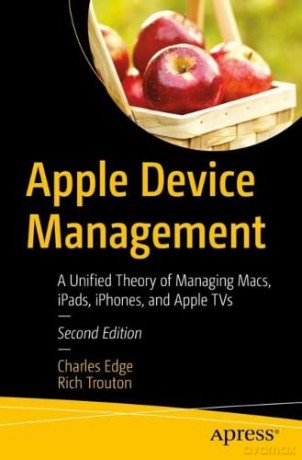 Apple Device Management - Edge Charles [KSIĄŻKA]