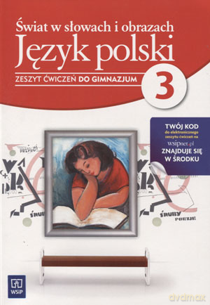 Język polski Świat w słowach i obrazach GIMN kl.3 ćwiczenia - Bożena Barańska, Mariola Michalska [KSIĄŻKA]