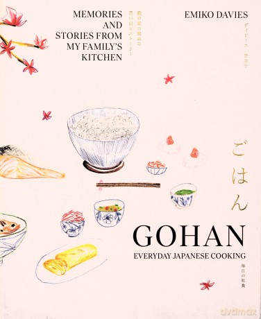 Gohan Everyday Japanese Cooking - Emiko Davies [KSIĄŻKA]
