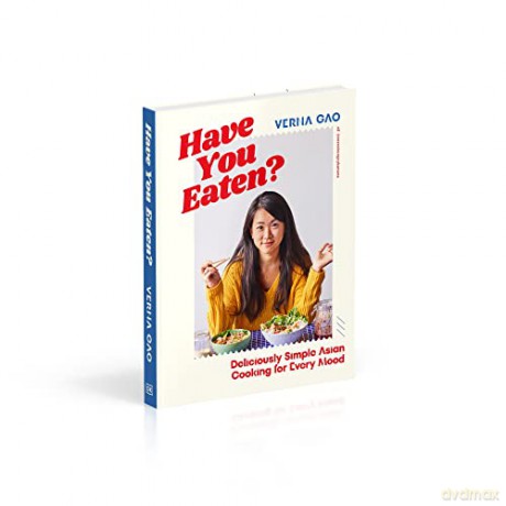Have You Eaten - Verna Gao [KSIĄŻKA]