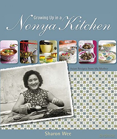 Growing Up In A Nonya Kitchen - Sharon Wee [KSIĄŻKA]