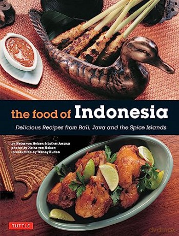 Food Of Indonesia - Arsana Von Holzen [KSIĄŻKA]