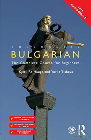 Colloquial Bulgarian - Kjetil Ra Hauge [KSIĄŻKA]