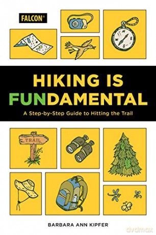 Hiking Is Fundamental - Barbara Ann Kipfer [KSIĄŻKA]