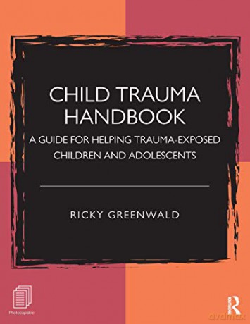 Child Trauma Handbook Prev Rpd - Greenwald [KSIĄŻKA]