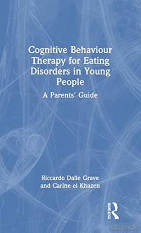 Cognitive Behaviour Therapy For Eating D - Riccardo Grave [KSIĄŻKA]