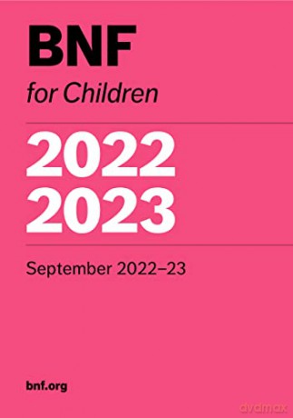 Bnfc 2022-2023 - Paediatric Formulary [KSIĄŻKA]
