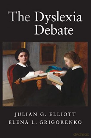 Dyslexia Debate - Julian Elliott [KSIĄŻKA]