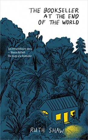 Bookseller At The End Of The World - Ruth Shaw [KSIĄŻKA]