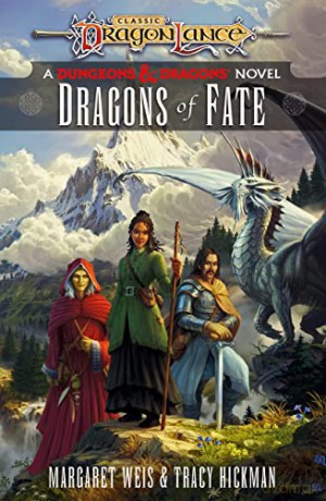 Dragonlance Dragons Of Fate - Margaret Weis [KSIĄŻKA]