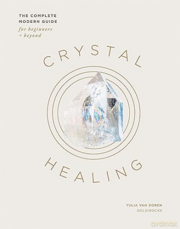 Crystal Healing - Yulia Van Doren [KSIĄŻKA]