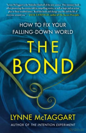 Bond - Lynne Mctaggart [KSIĄŻKA]