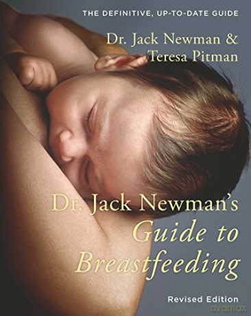 Dr Jack Newmans Guide To Breastfeeding - Jack Newman [KSIĄŻKA]