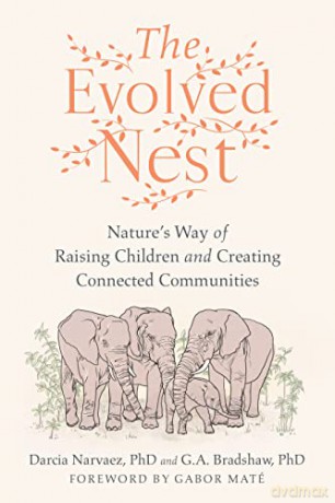 Evolved Nest - Darcia Narvaez [KSIĄŻKA]