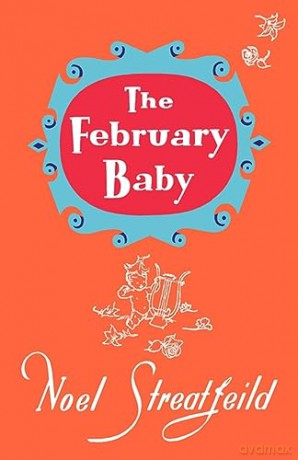February Baby - Noel Streatfeild [KSIĄŻKA]