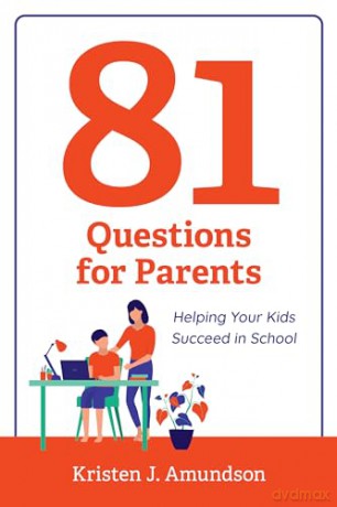 81 Questions For Parents - Kristen J Amundsen [KSIĄŻKA]