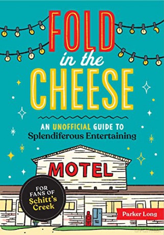Fold In The Cheese - Parker Long [KSIĄŻKA]