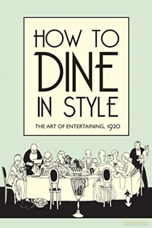 How To Dine In Style - J Rey [KSIĄŻKA]