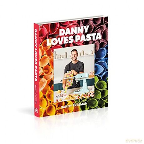 Danny Loves Pasta - Danny Freeman [KSIĄŻKA]